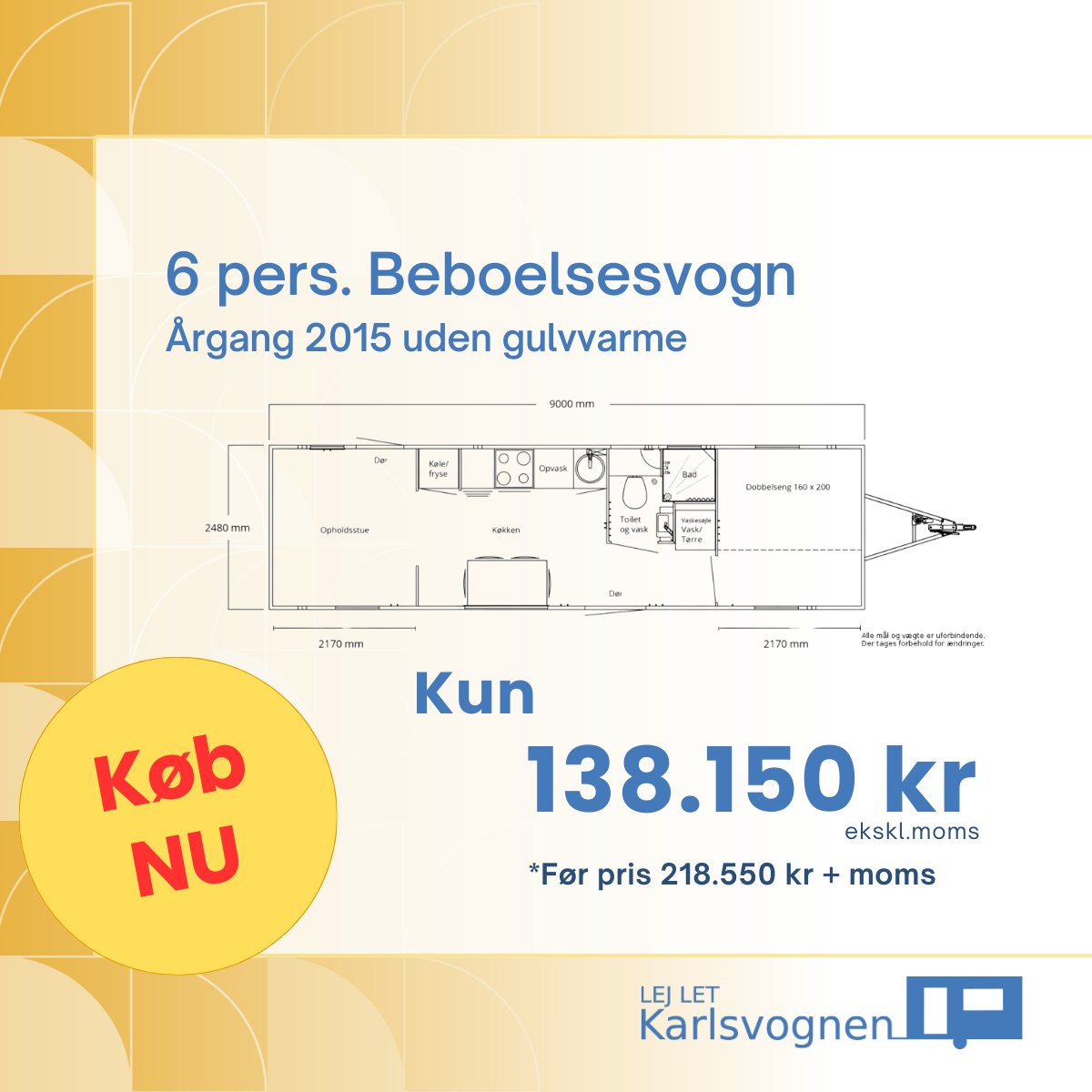 6 pers. Beboelsesvogn