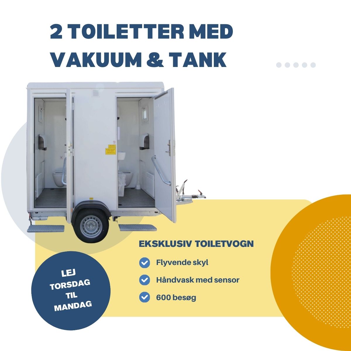 2 toiletter med vakuum og tank